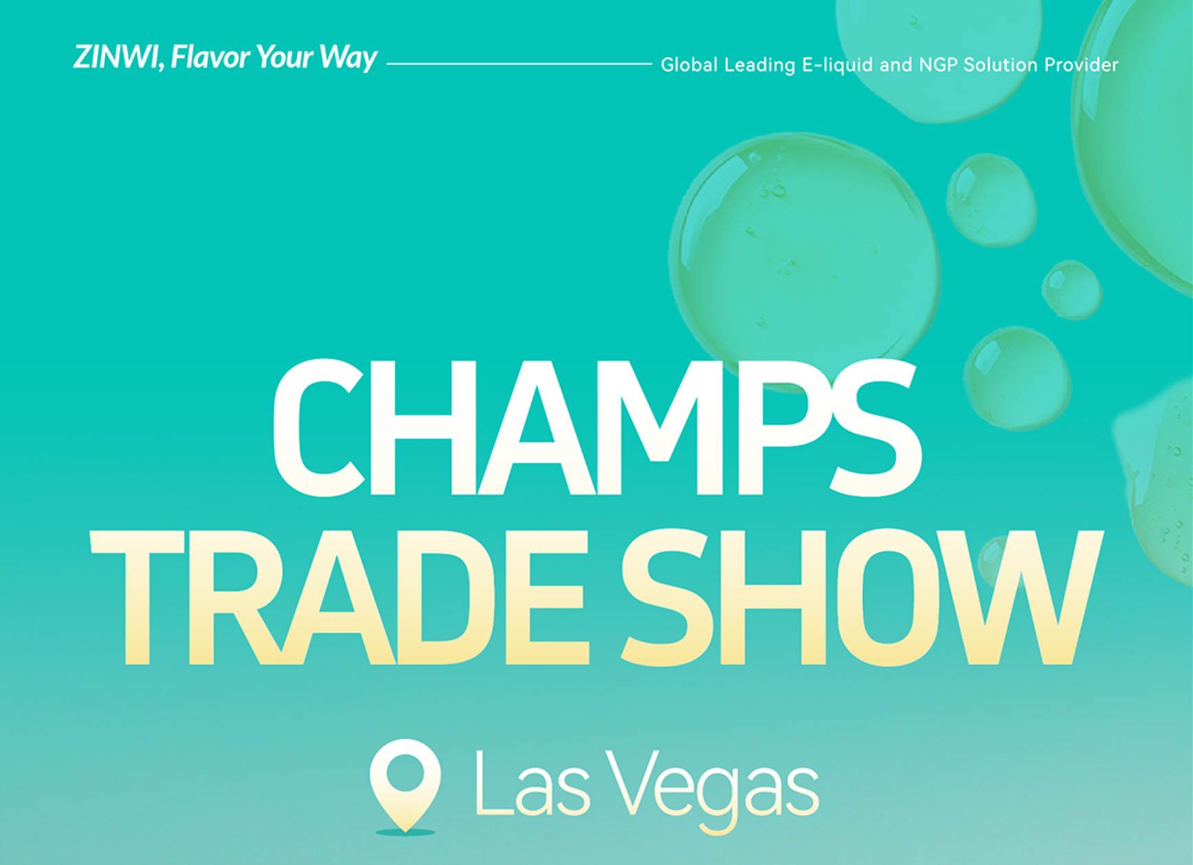 真味生物即将亮相CHAMPS Trade Show · Las Vegas站